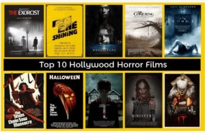 Top 10 Hollywood Horror Movies